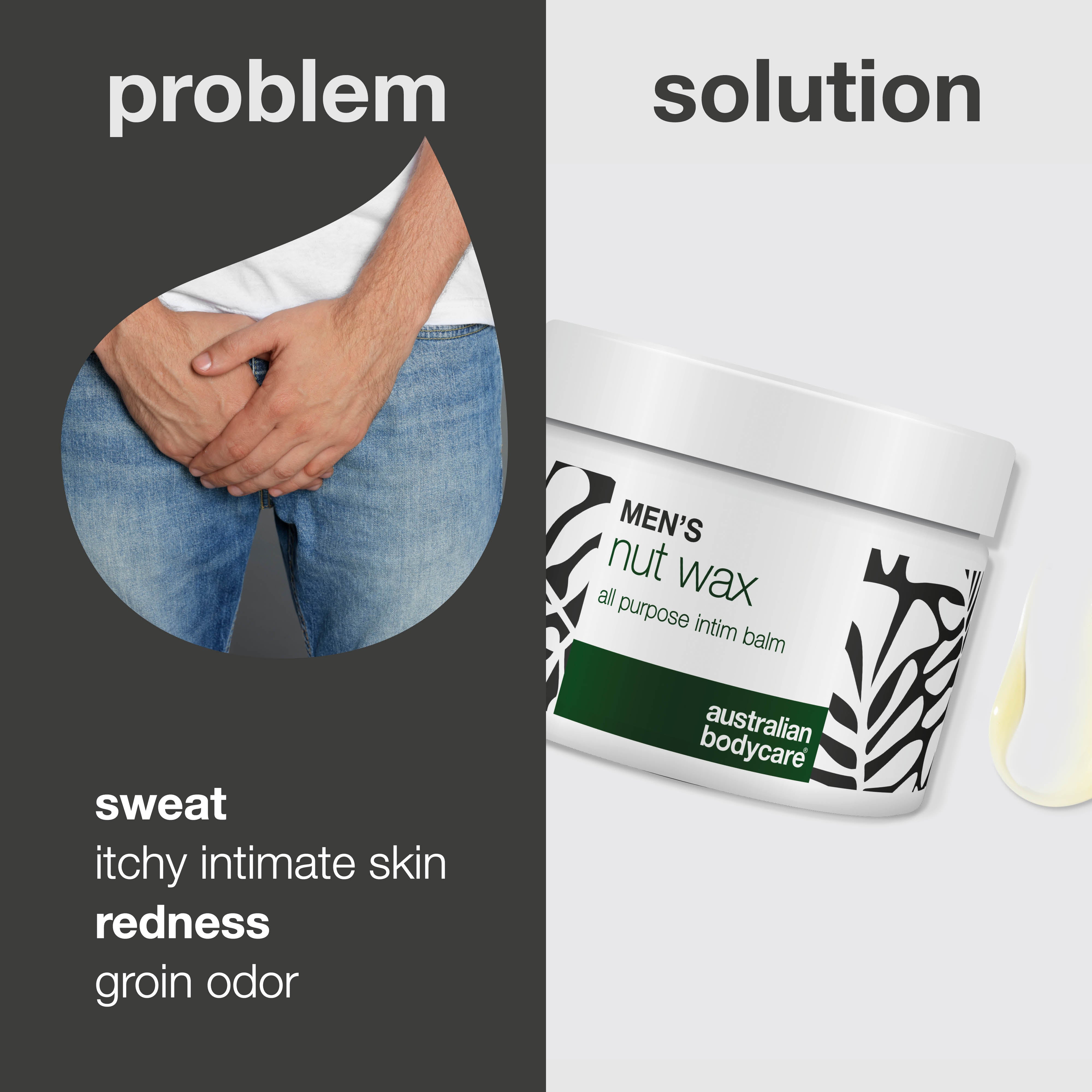 Erkekler için Nut Wax ter, sürtünme ve kasık kokusuna karşı — Shea yağı ve yatıştırıcı bisabolol içeren bu balm, testis bölgesini ferah, kuru ve korunmuş tutmaya yardımcı olur